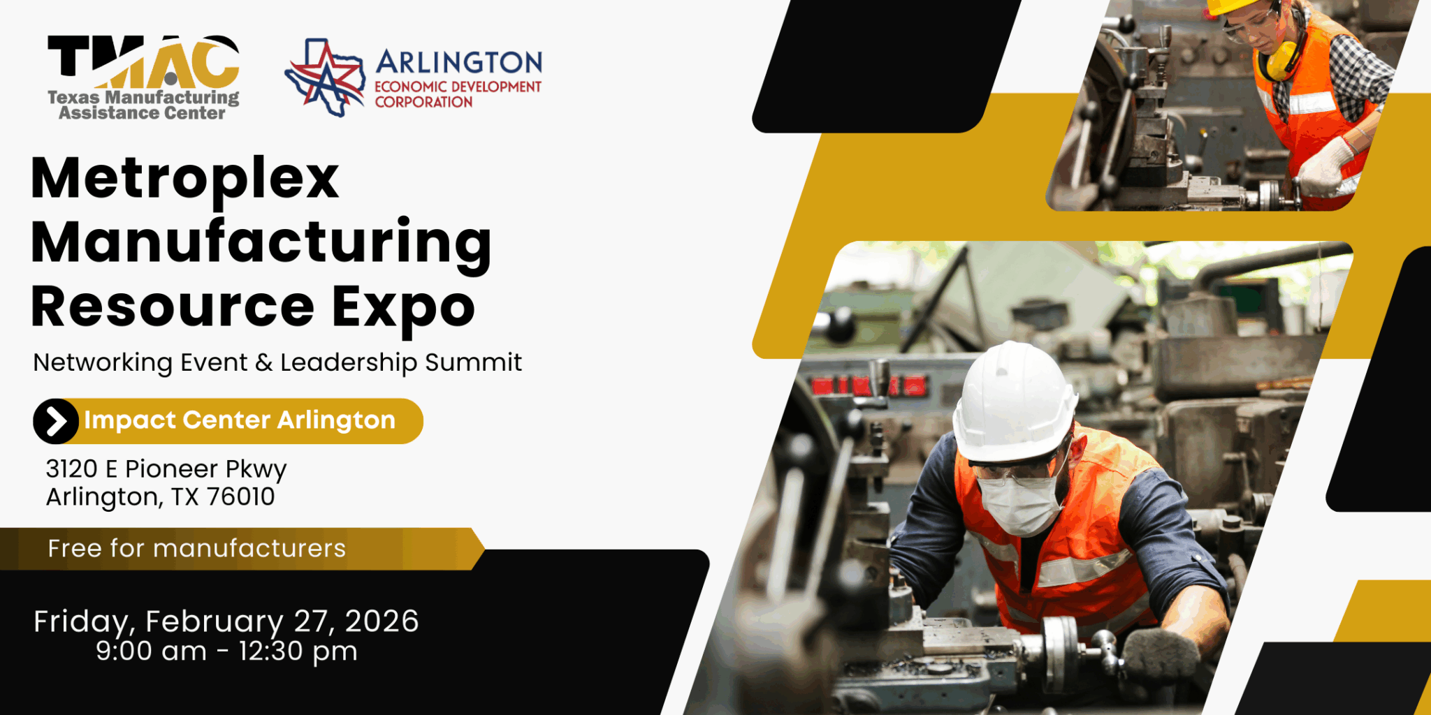 Metroplex Manufacturing Leadership Summit & Expo